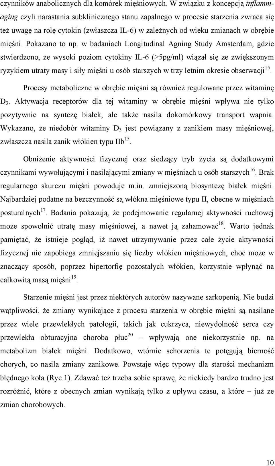 mięśni. Pokazano to np.