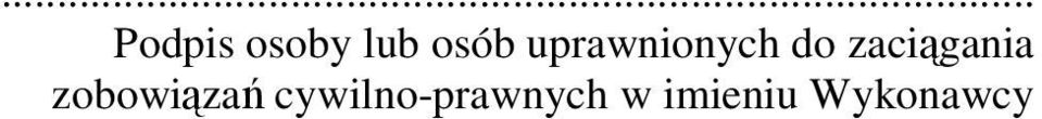 zaciągania zobowiązań