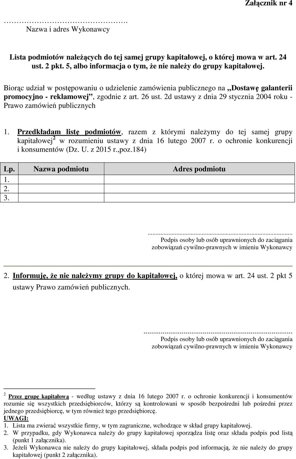 2d ustawy z dnia 29 stycznia 2004 roku - Prawo zamówień publicznych 1.
