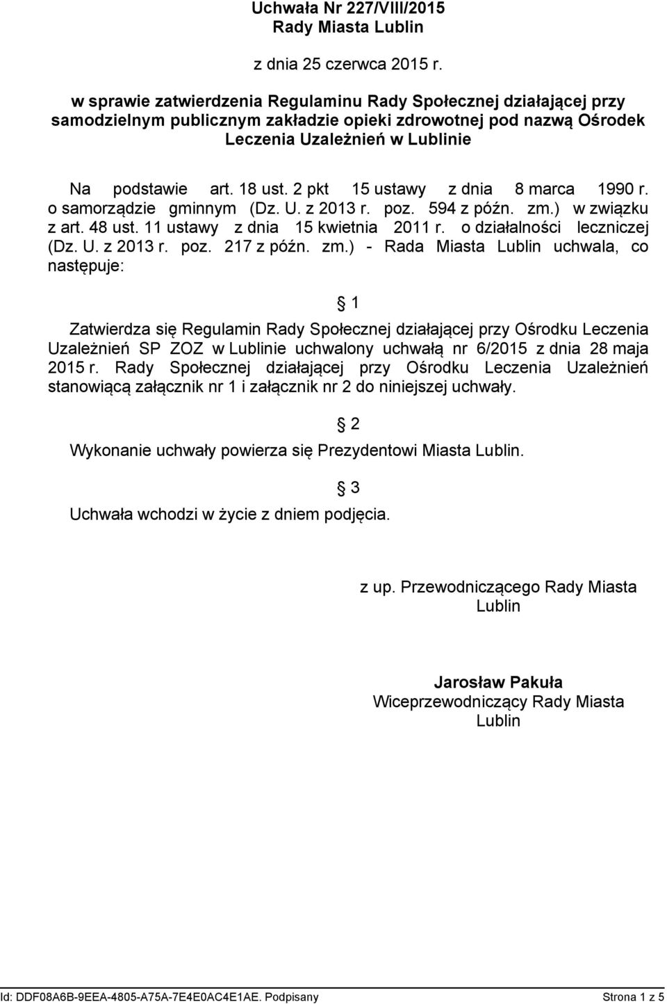 o działalności leczniczej (Dz. U. z 2013 r. poz. 217 z późn. zm.