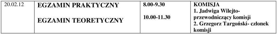 TEORETYCZNY 10.00-11.30 KOMISJA 1.