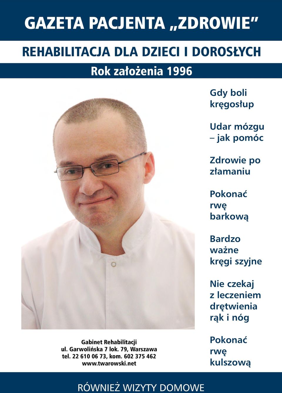 szyjne Nie czekaj z leczeniem drętwienia rąk i nóg Gabinet Rehabilitacji ul. Garwolińska 7 lok.