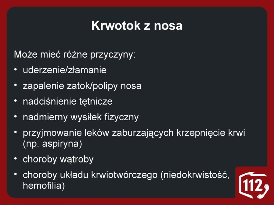 fizyczny przyjmowanie leków zaburzających krzepnięcie krwi (np.