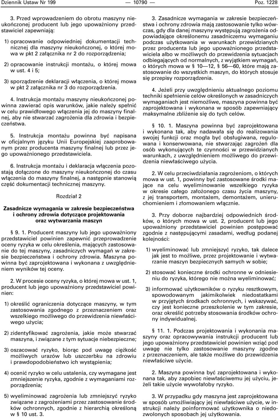 mowa w pkt 2 za àcznika nr 2 do rozporzàdzenia; 2) opracowanie instrukcji monta u, o której mowa w ust.