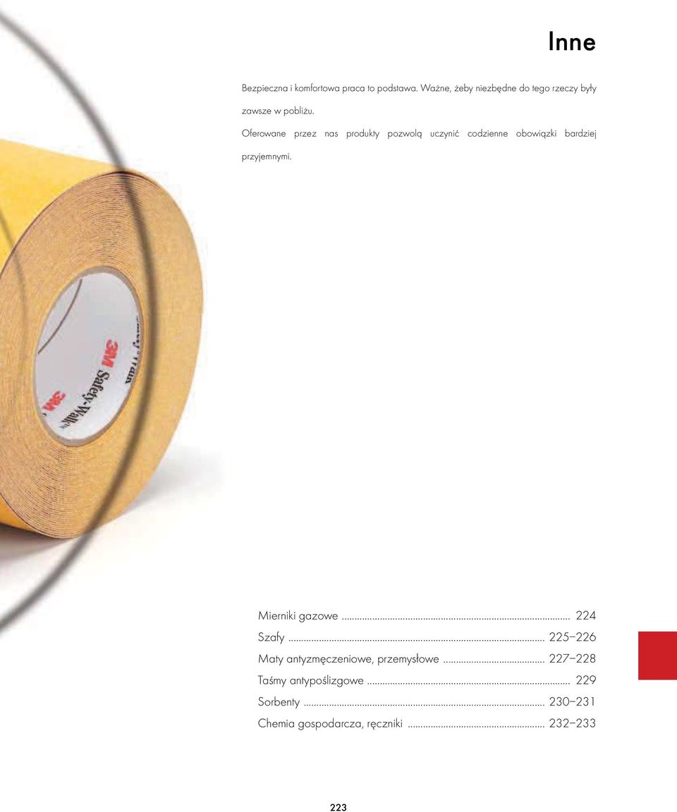 Oferowane przez nas produkty pozwolą uczynić codzienne obowiązki bardziej przyjemnymi.