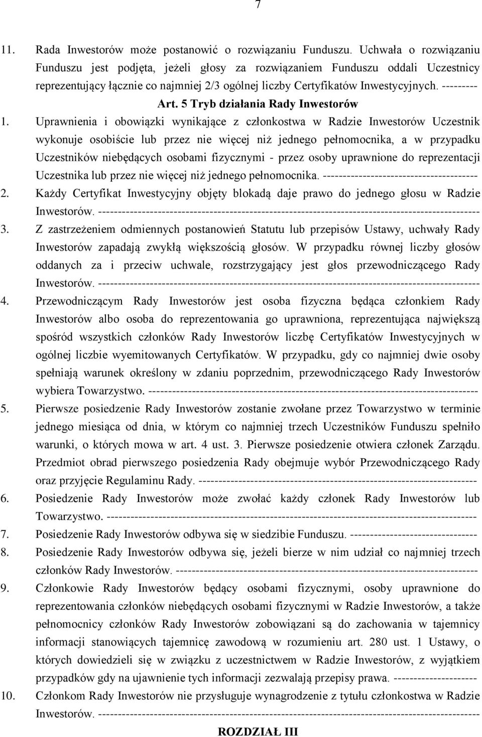 5 Tryb działania Rady Inwestorów 1.
