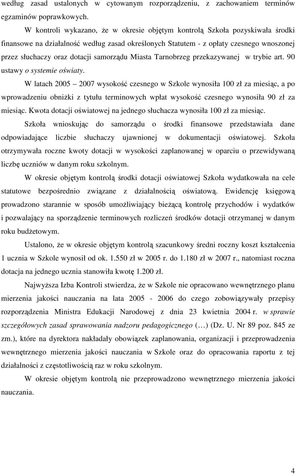 samorządu Miasta Tarnobrzeg przekazywanej w trybie art. 90 ustawy o systemie oświaty.