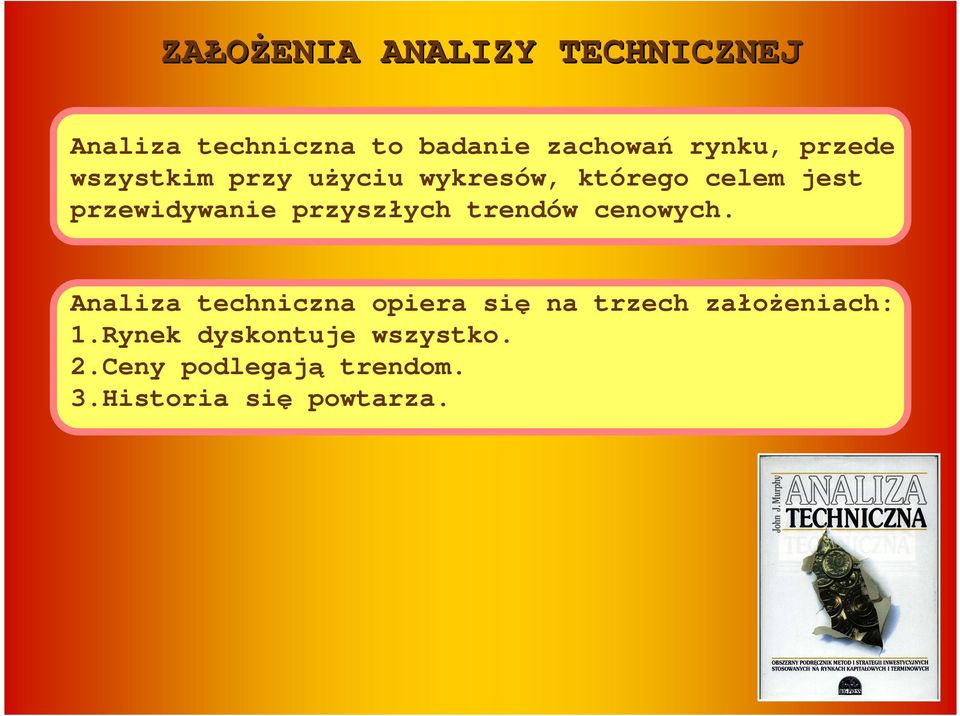 przyszłych trendów cenowych.