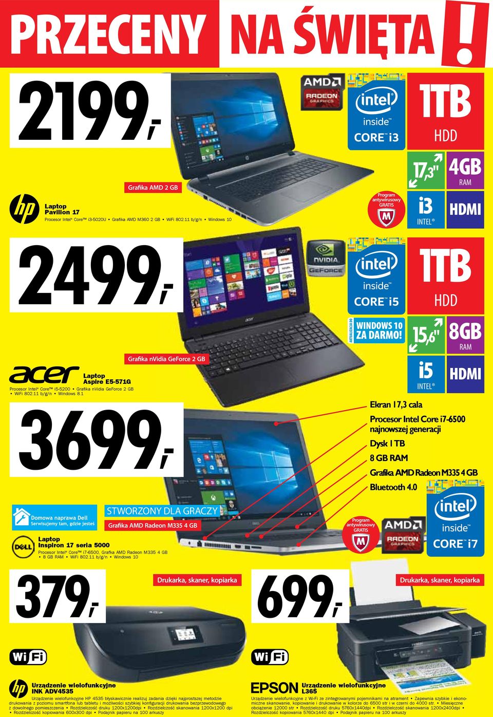 1 3699, STWORZONY DLA GRACZY Grafika AMD Radeon M335 4 GB Laptop Inspiron 17 seria 5000 Procesor Intel Core i7-6500, Grafka AMD Radeon M335 4 GB 8 GB RAM WiFi 802.