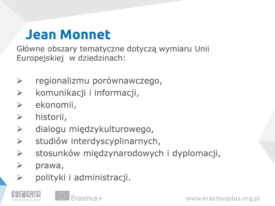 ekonomii, historii, dialogu międzykulturowego, studiów