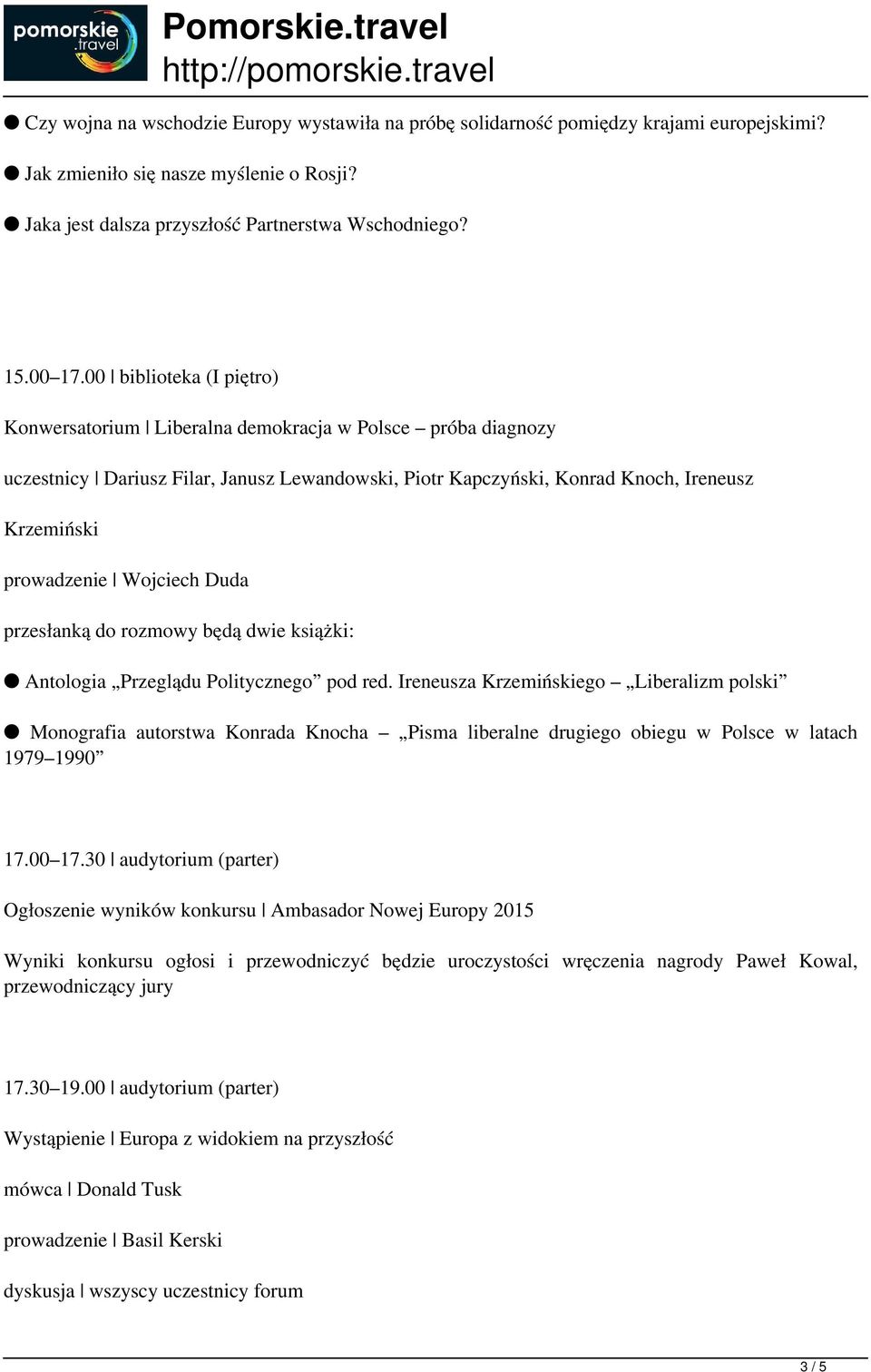 Wojciech Duda przesłanką do rozmowy będą dwie książki: Antologia Przeglądu Politycznego pod red.