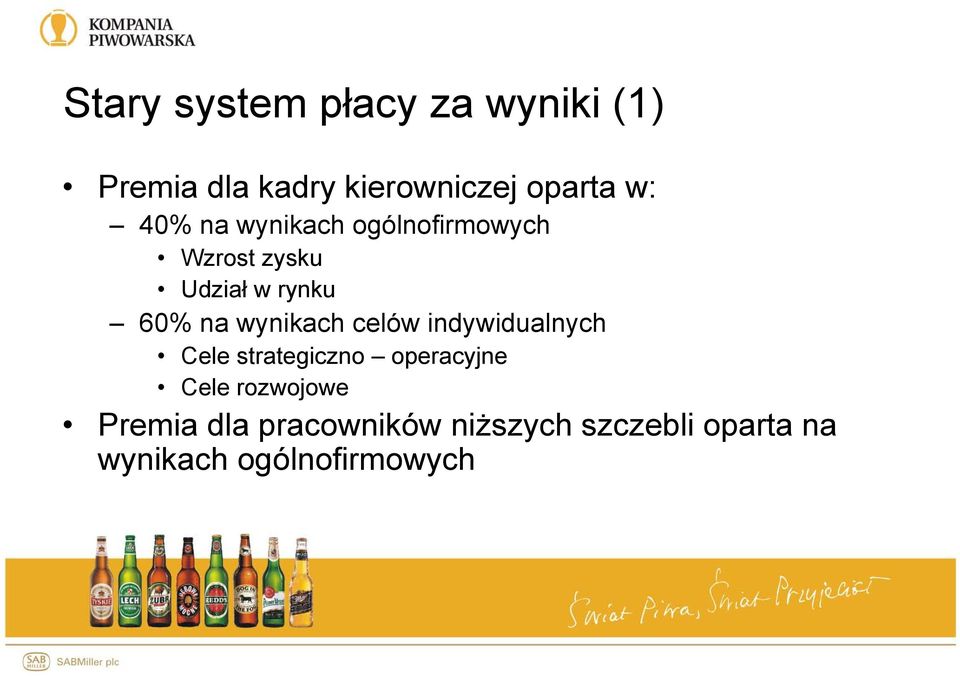 wynikach celów indywidualnych Cele strategiczno operacyjne Cele