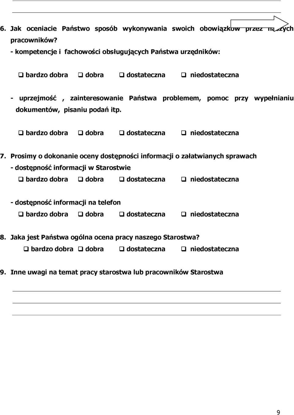 wypełnianiu dokumentów, pisaniu podań itp. 7.