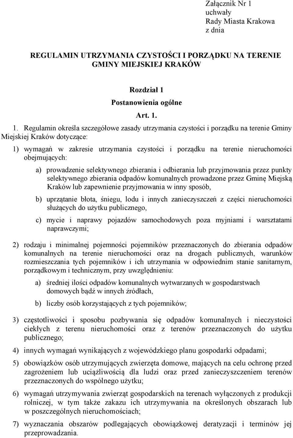 Postanowienia ogólne Art. 1.