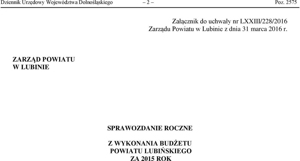 w Lubinie z dnia 31 marca 2016 r.