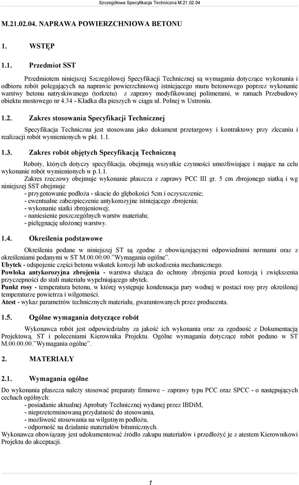 34 - Kładka dla pieszych w ciągu ul. Polnej w Ustroniu. 1.2.