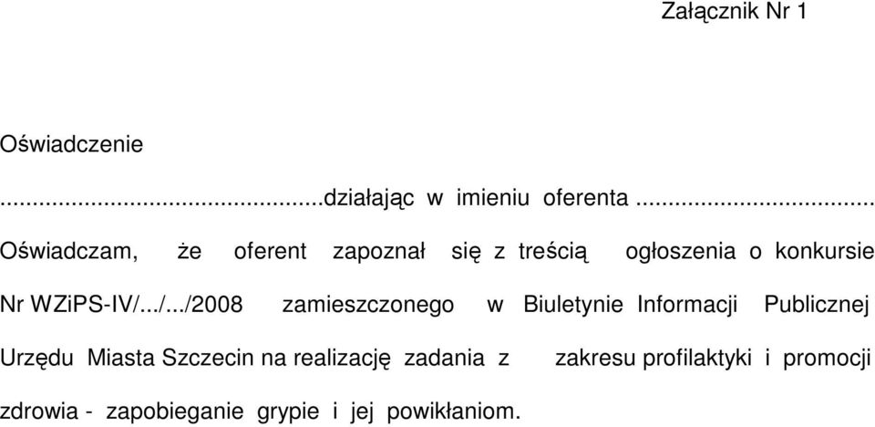 ../.../2008 zamieszczonego w Biuletynie Informacji Publicznej Urzędu Miasta