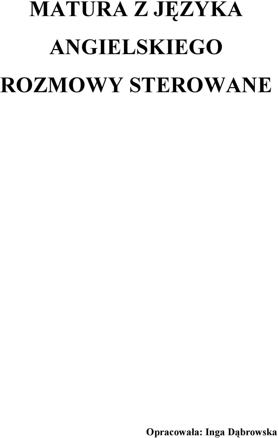 ROZMOWY STEROWANE