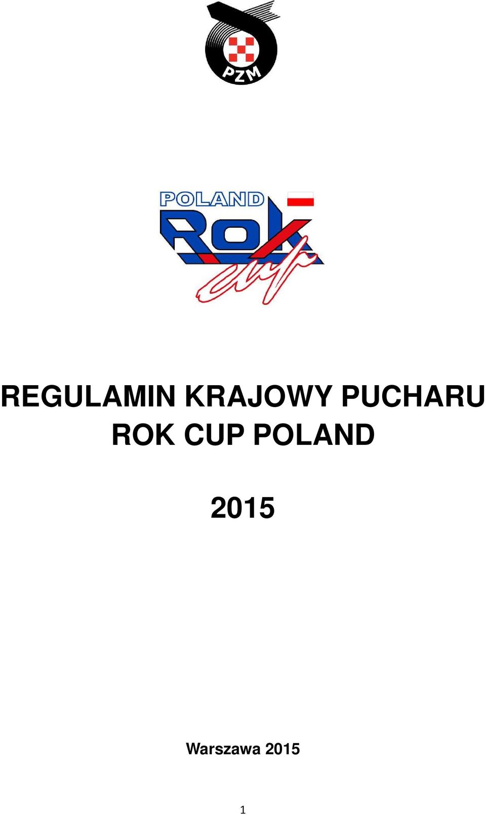 ROK CUP POLAND