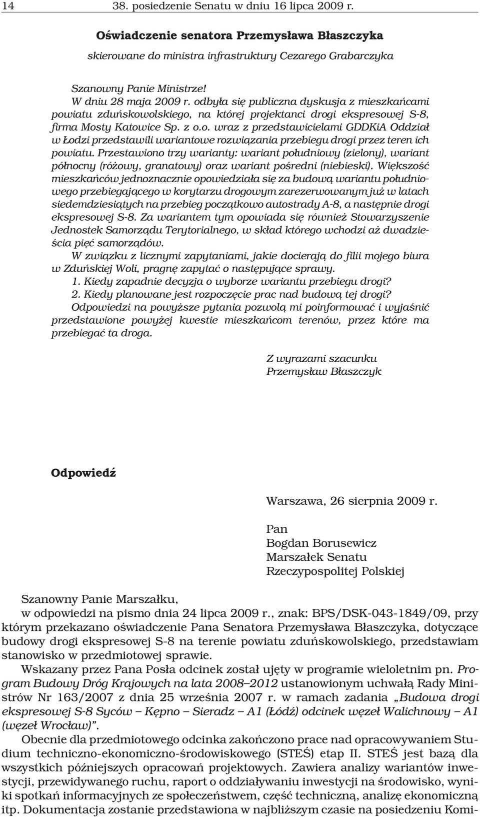 Przestawiono trzy warianty: wariant po³udniowy (zielony), wariant pó³nocny (ró owy, granatowy) oraz wariant poœredni (niebieski).