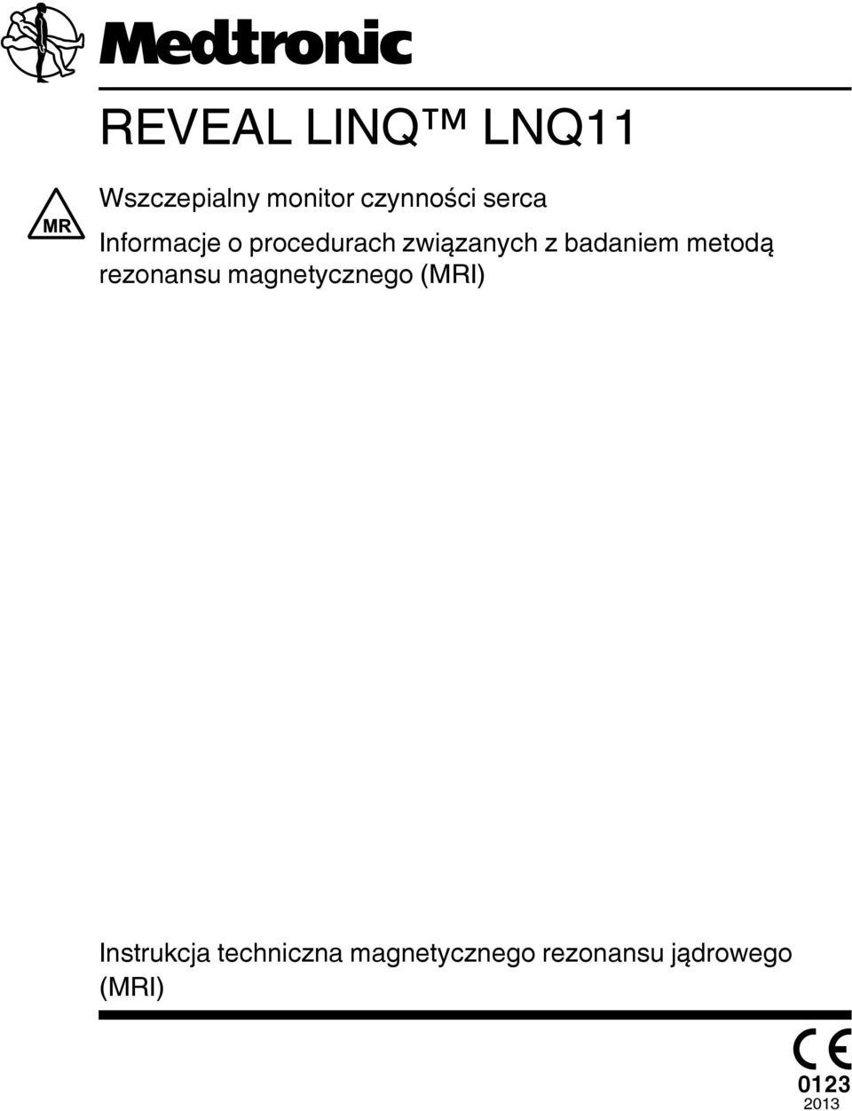 metodą rezonansu magnetycznego (MRI) Instrukcja