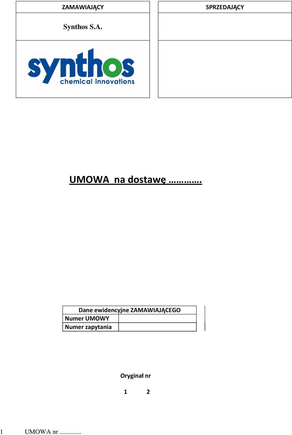 Numer UMOWY Numer zapytania