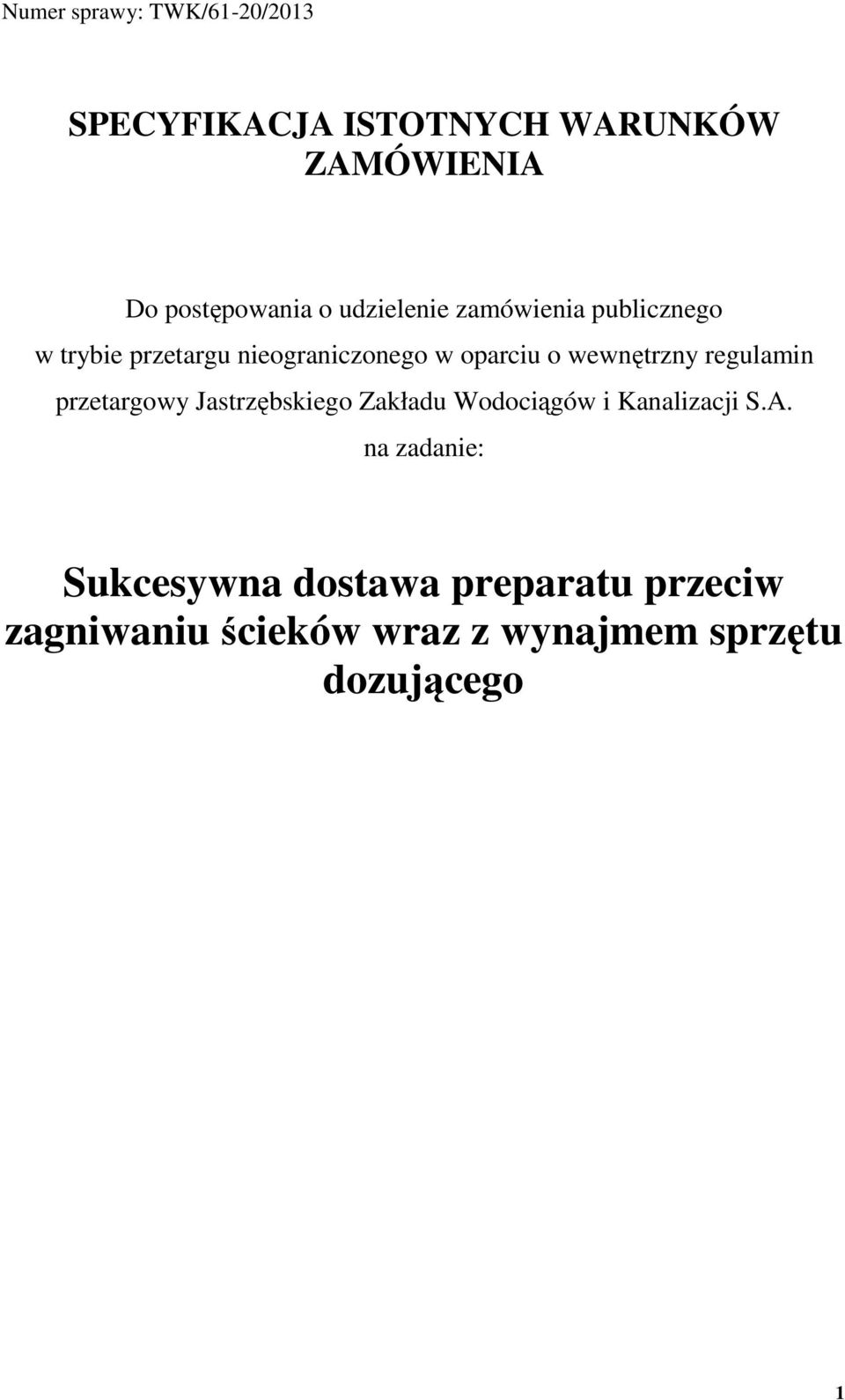 wewnętrzny regulamin przetargowy Jastrzębskiego Zakładu Wodociągów i Kanalizacji S.A.