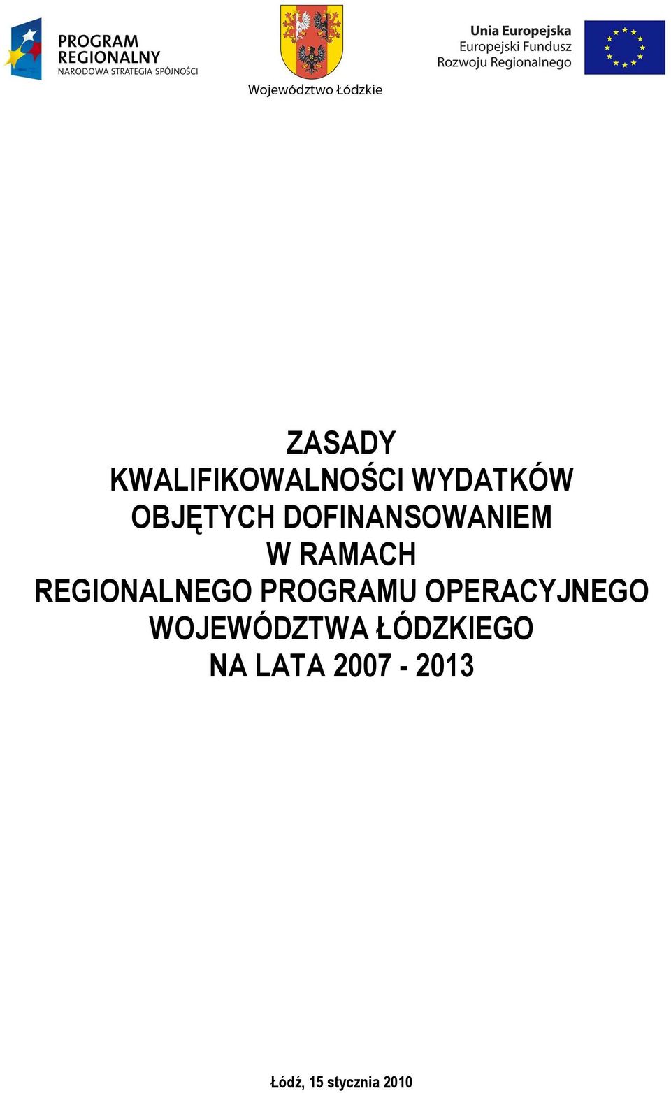 REGIONALNEGO PROGRAMU OPERACYJNEGO