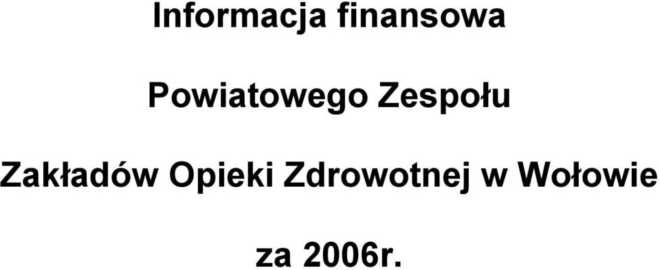 Zakładów Opieki