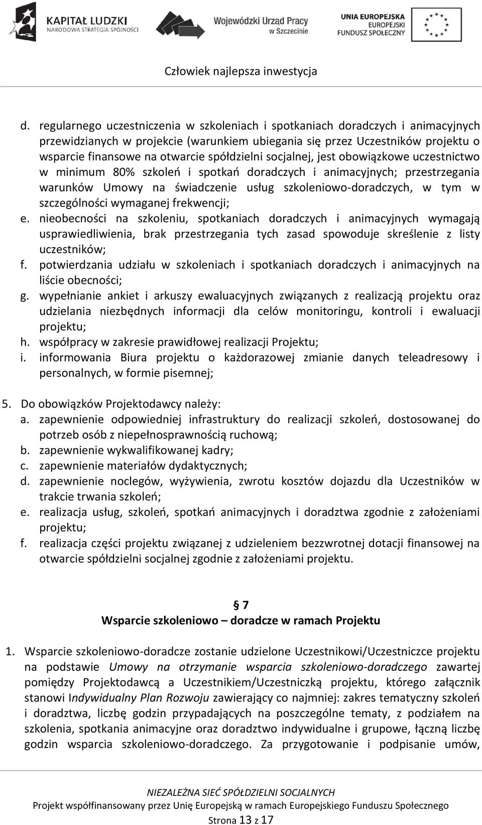 szczególności wymaganej frekwencji; e.