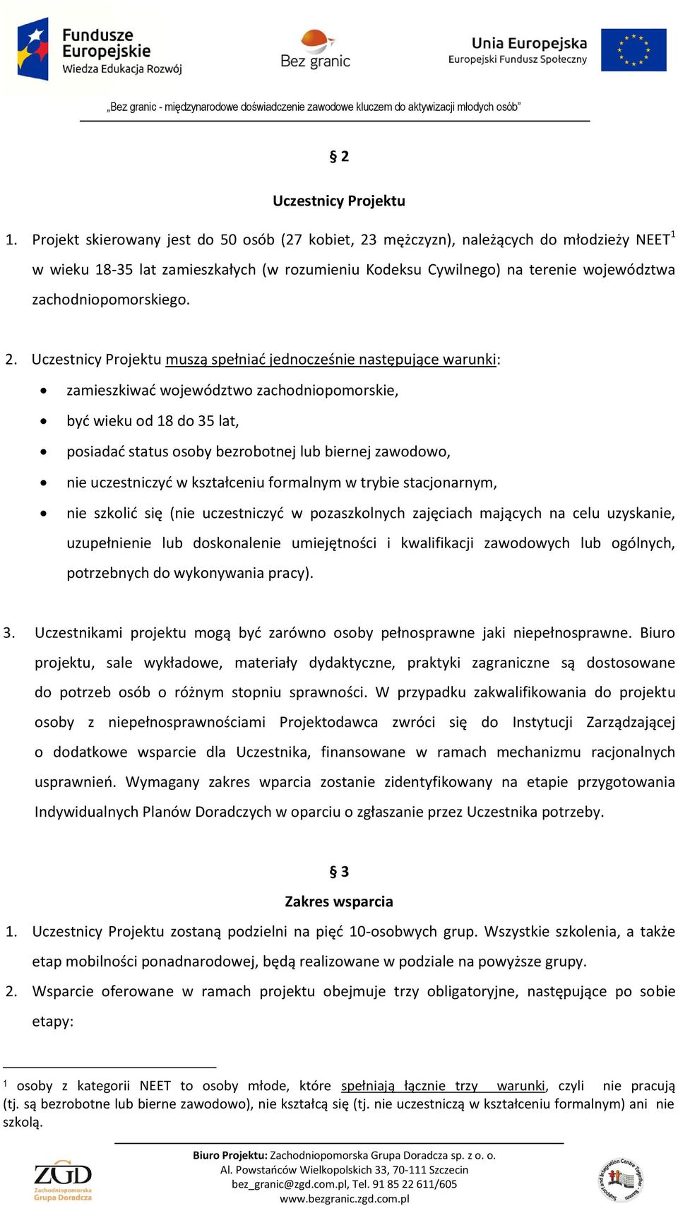 zachodniopomorskiego. 2.