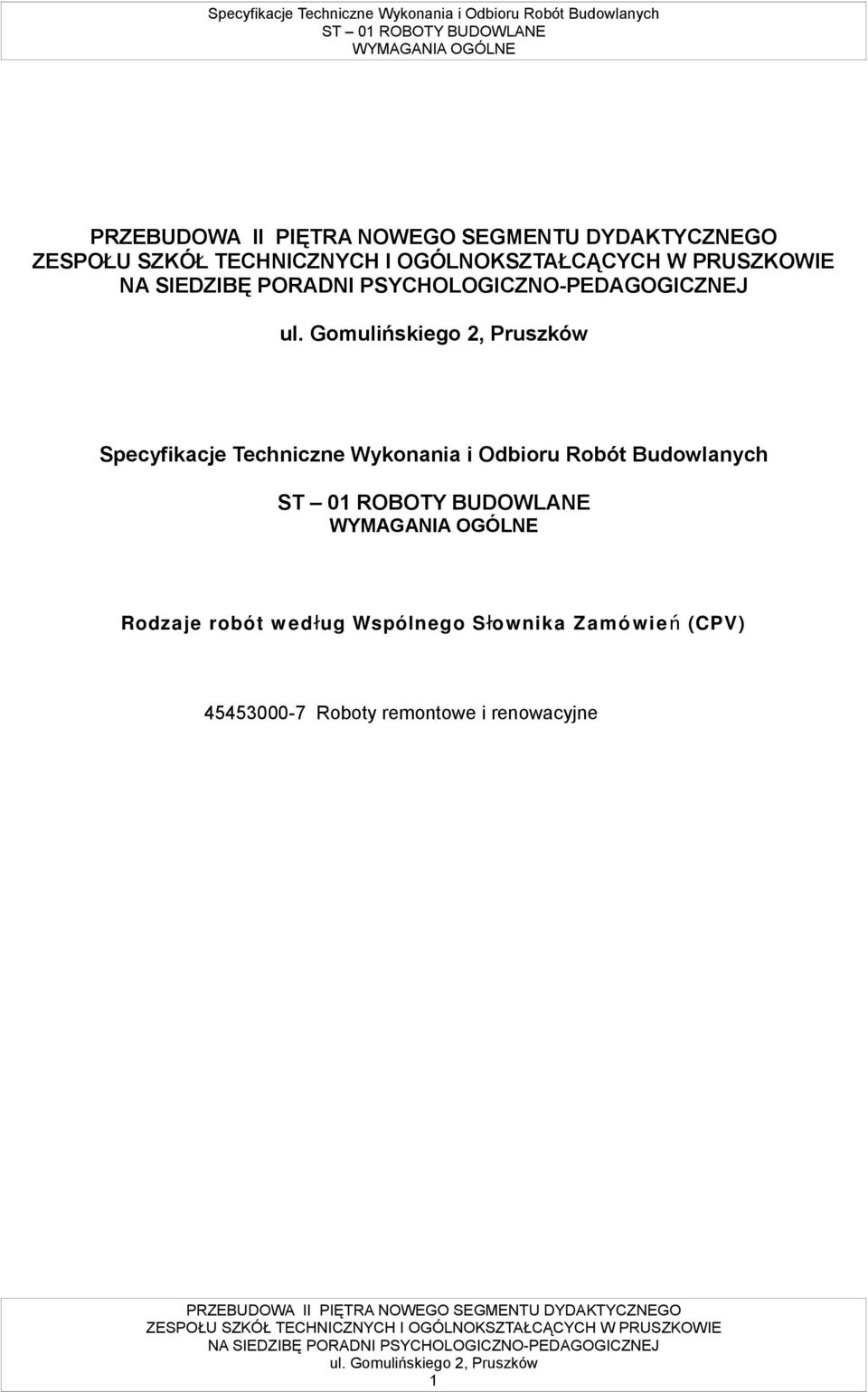 OGÓLNE Rodzaje robót w edług Wspólnego Słownika