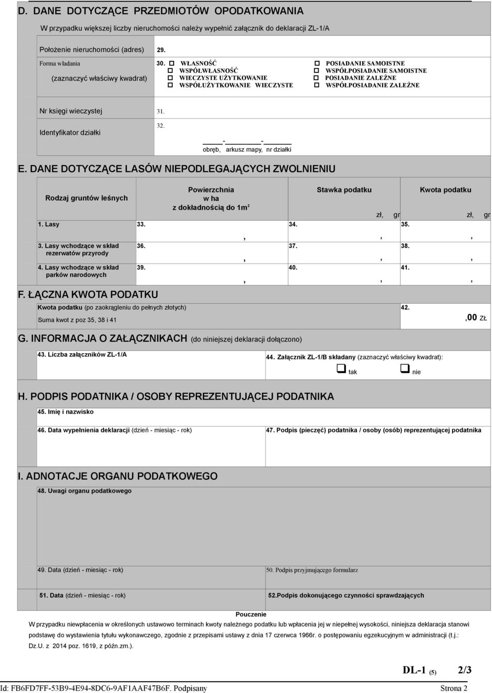 WŁASNOŚĆ POSIADANIE SAMOISTNE WSPÓŁWŁASNOŚĆ WSPÓŁPOSIADANIE SAMOISTNE WIECZYSTE UŻYTKOWANIE POSIADANIE ZALEŻNE WSPÓŁUŻYTKOWANIE WIECZYSTE WSPÓŁPOSIADANIE ZALEŻNE Nr księgi wieczystej 31.