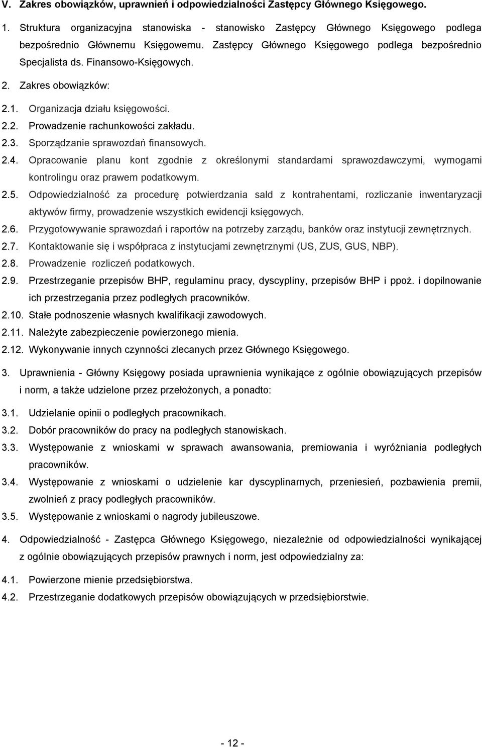 Finansowo-Księgowych. 2.1. Organizacja działu księgowości. 2.2. Prowadzenie rachunkowości zakładu. 2.3. Sporządzanie sprawozdań finansowych. 2.4.
