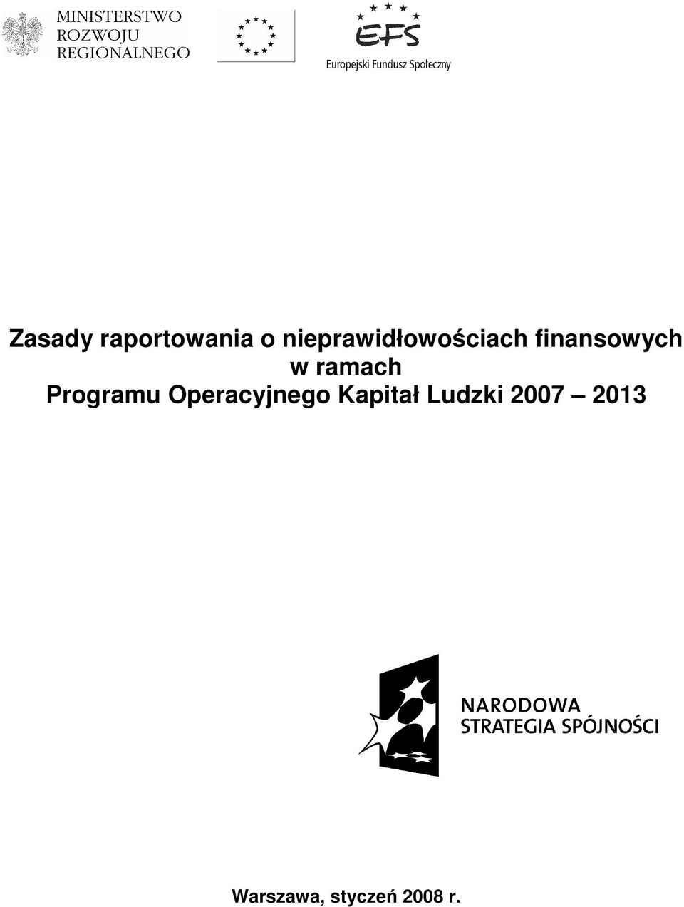 ramach Programu Operacyjnego