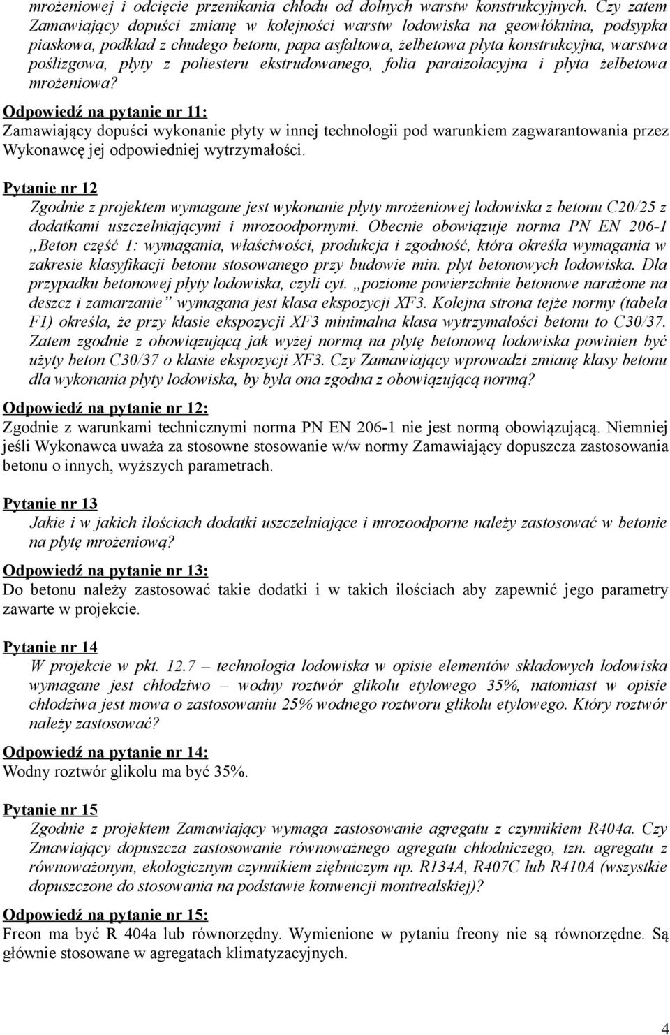 płyty z poliesteru ekstrudowanego, folia paraizolacyjna i płyta żelbetowa mrożeniowa?