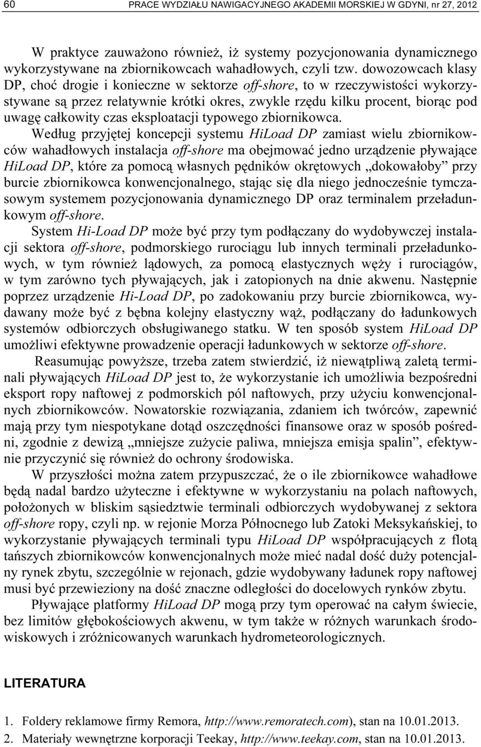 eksploatacji typowego zbiornikowca.