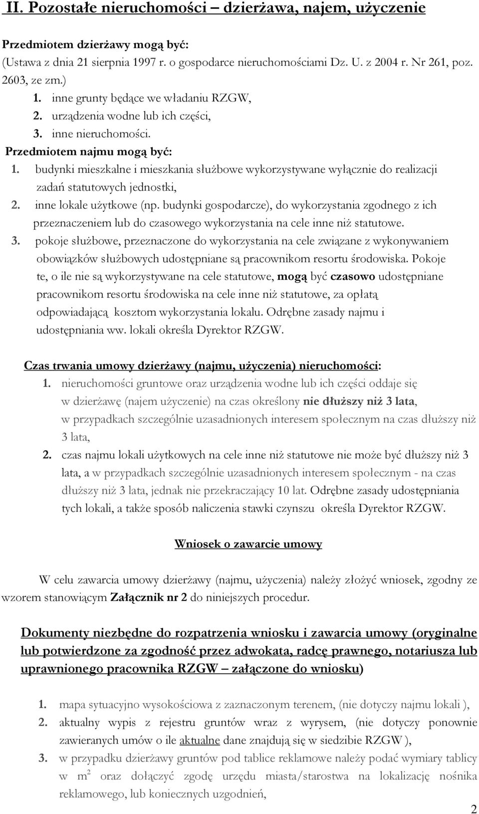 budynki mieszkalne i mieszkania służbwe wykrzystywane wyłącznie d realizacji zadań statutwych jednstki, 2. inne lkale użytkwe (np.