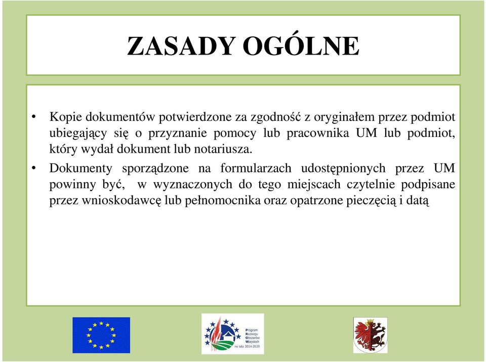 Dokumenty sporządzone na formularzach udostępnionych przez UM powinny być, w wyznaczonych do