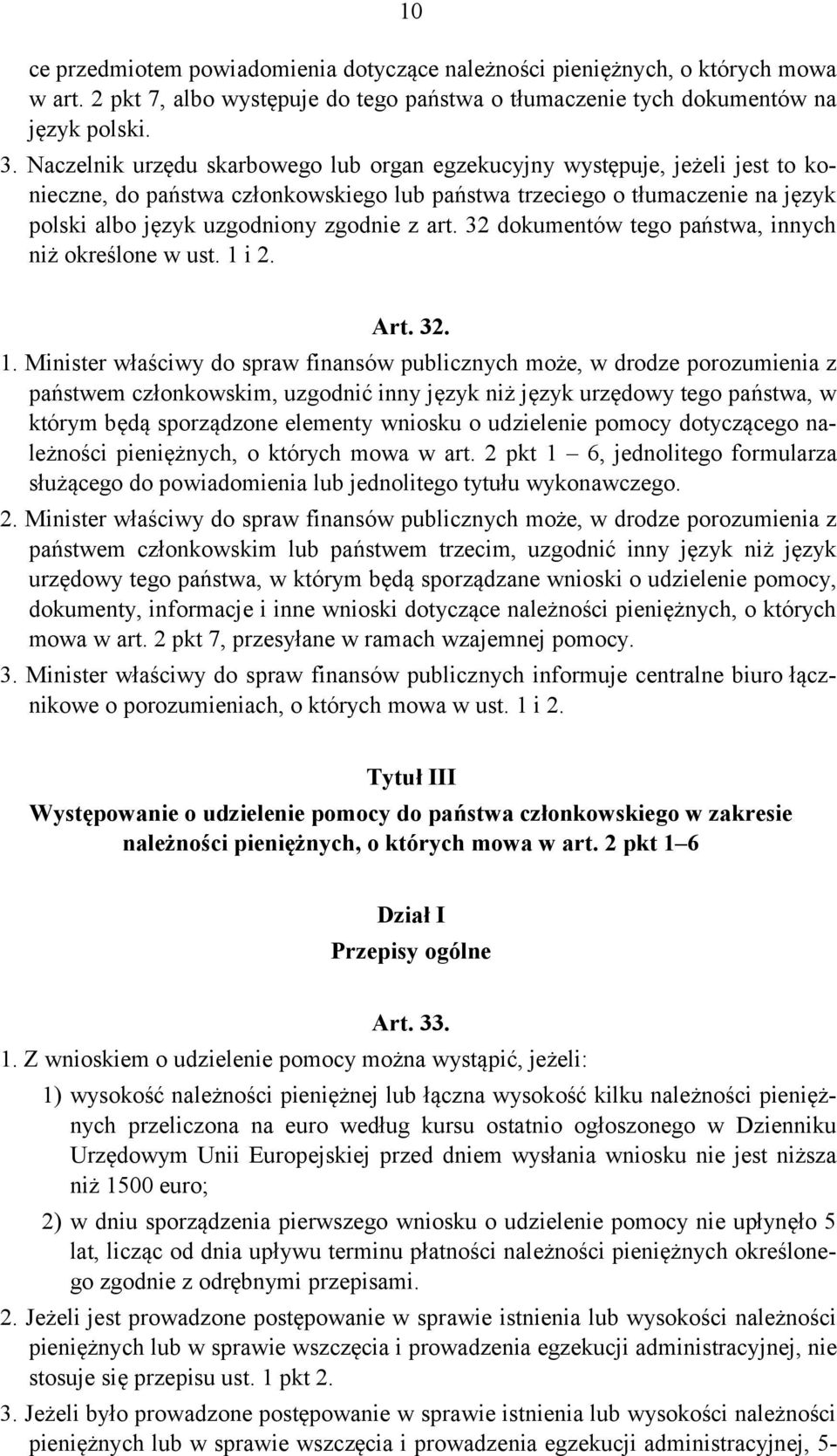 art. 32 dokumentów tego państwa, innych niż określone w ust. 1 