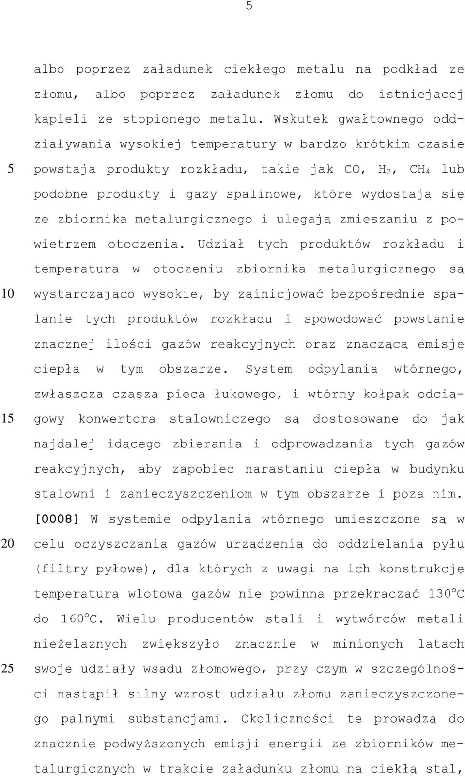 zbiornika metalurgicznego i ulegają zmieszaniu z powietrzem otoczenia.