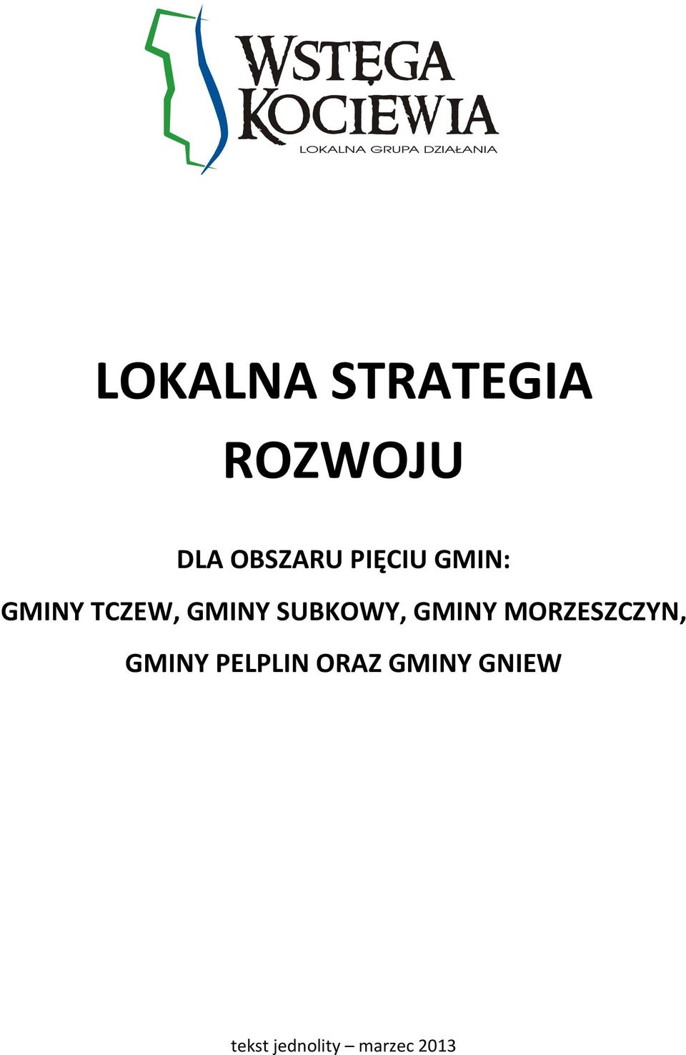 SUBKOWY, GMINY MORZESZCZYN, GMINY