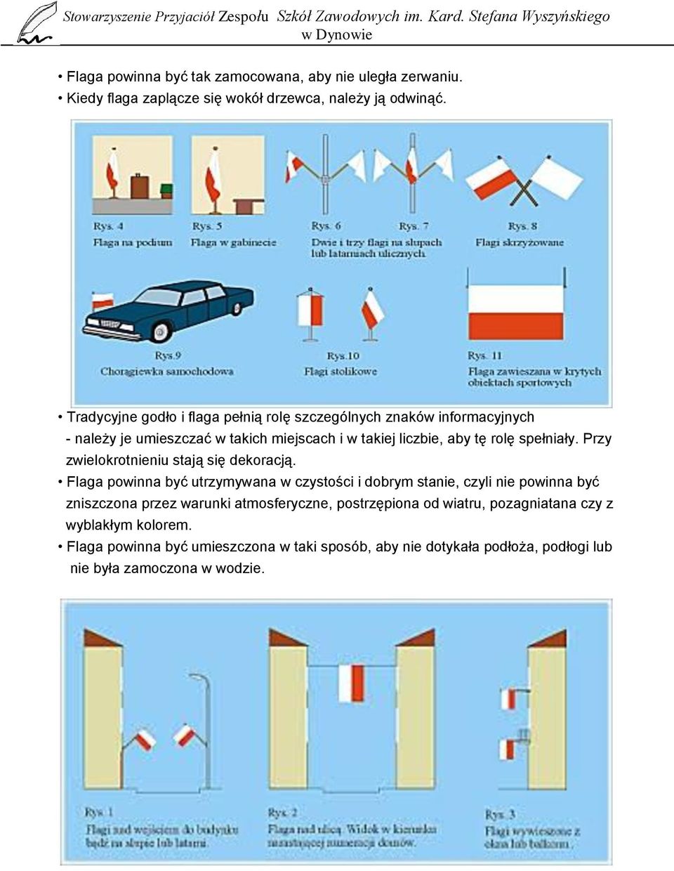 spełniały. Przy zwielokrotnieniu stają się dekoracją.