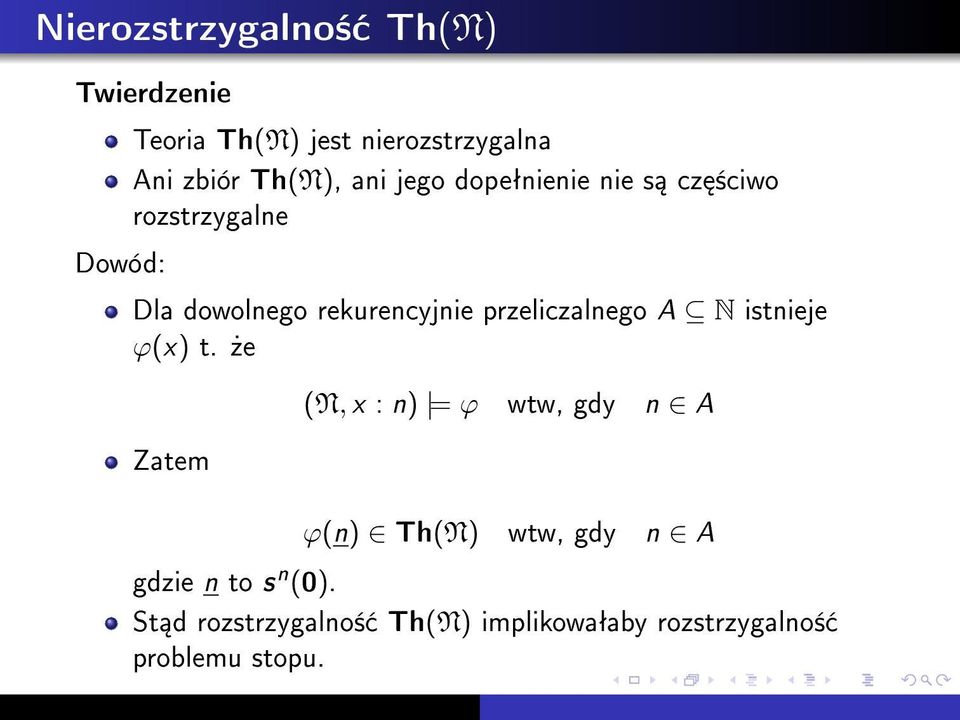 przeliczalnego A N istnieje ϕ(x) t.