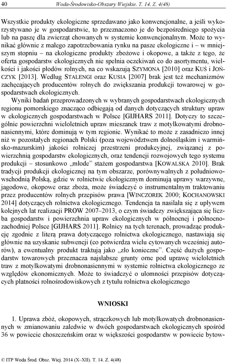 systemie konwencjonalnym.