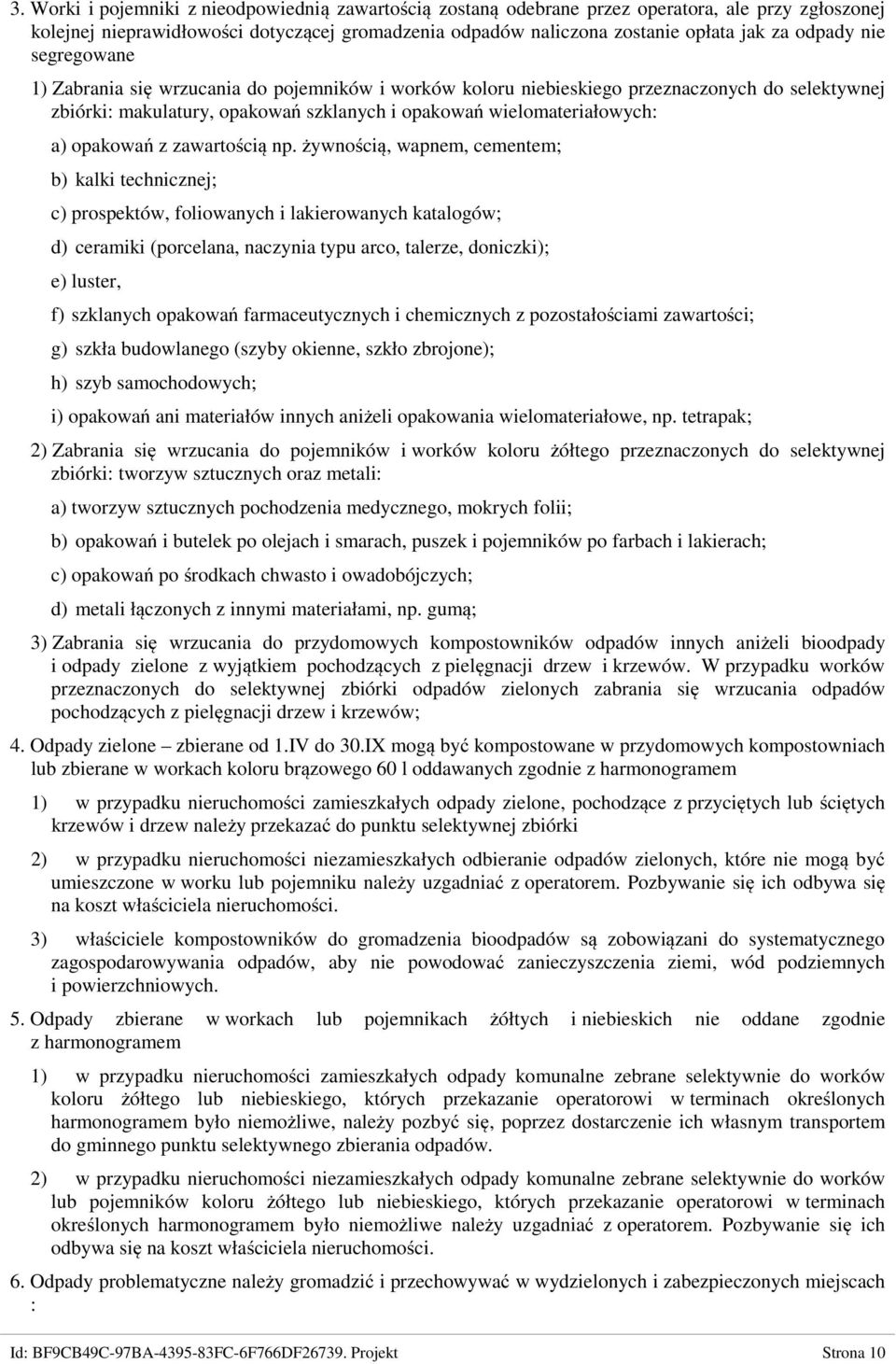 opakowań z zawartością np.