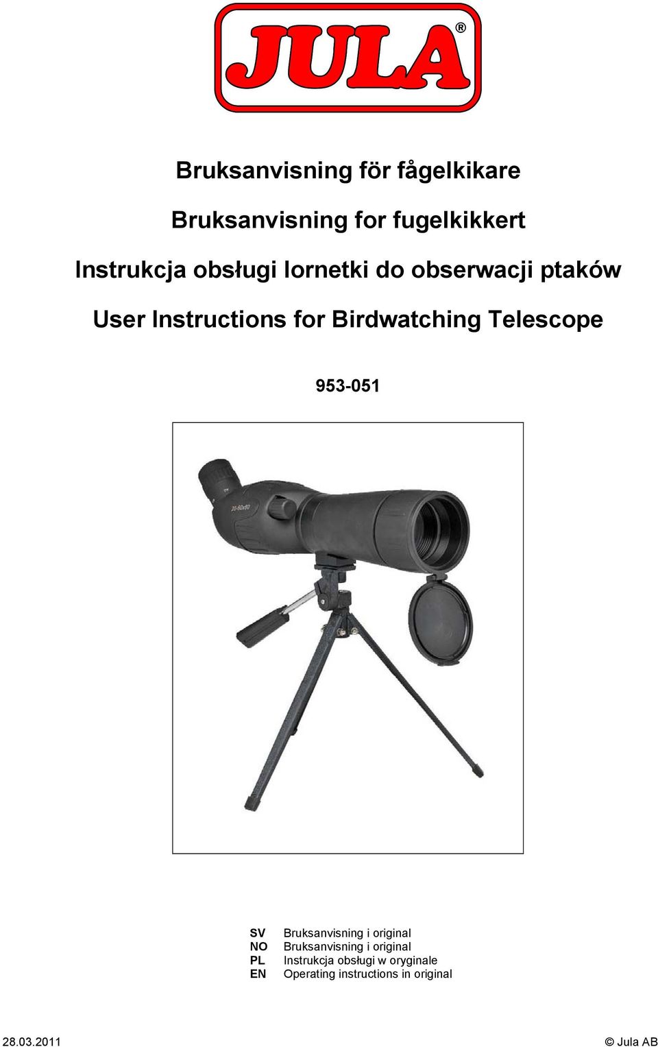 Telescope 953-051 SV NO PL EN Bruksanvisning i original Bruksanvisning i