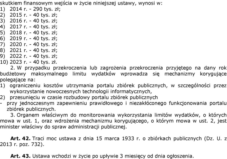 20 r. - 40 tys. zł; 8) 20