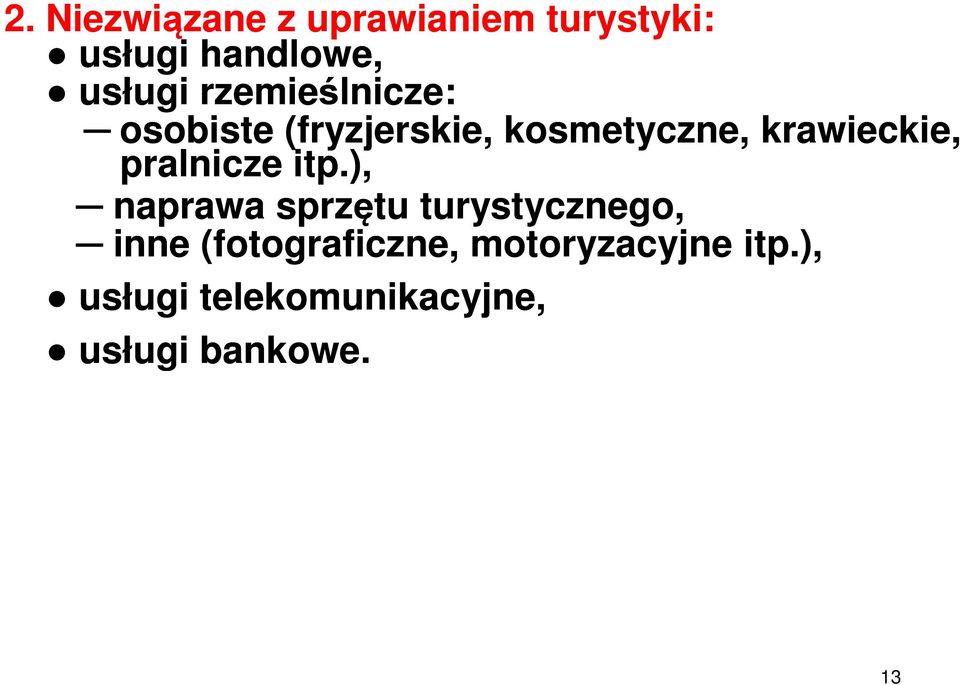 pralnicze itp.