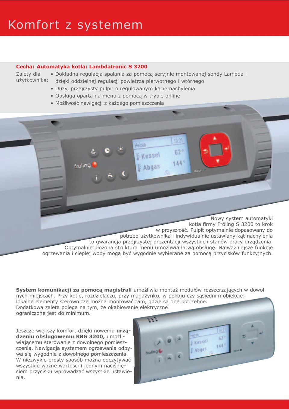 firmy Fröling S 3200 to krok w przyszłość.